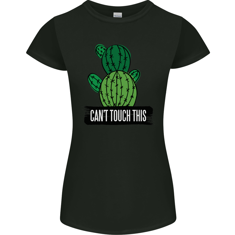 Cactus Can't Touch This Funny Gardening Womens Petite Cut T-Shirt Black