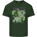 Call of Daddy Funny Parody Father's Day Dad Mens Cotton T-Shirt Tee Top Forest Green