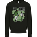 Call of Daddy Funny Parody Father's Day Dad Mens Sweatshirt Jumper Black