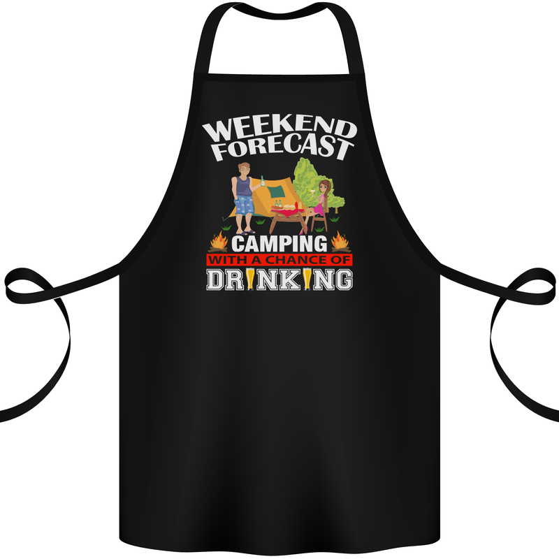 Camping Weekend Forecast Funny Alcohol Beer Cotton Apron 100% Organic Black