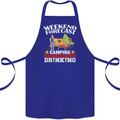 Camping Weekend Forecast Funny Alcohol Beer Cotton Apron 100% Organic Royal Blue