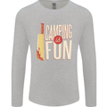 Camping is Fun Funny Murder Halloween Mens Long Sleeve T-Shirt Sports Grey