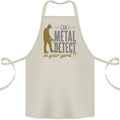 Can I Metal Detect Funny Detecting Detector Cotton Apron 100% Organic Natural