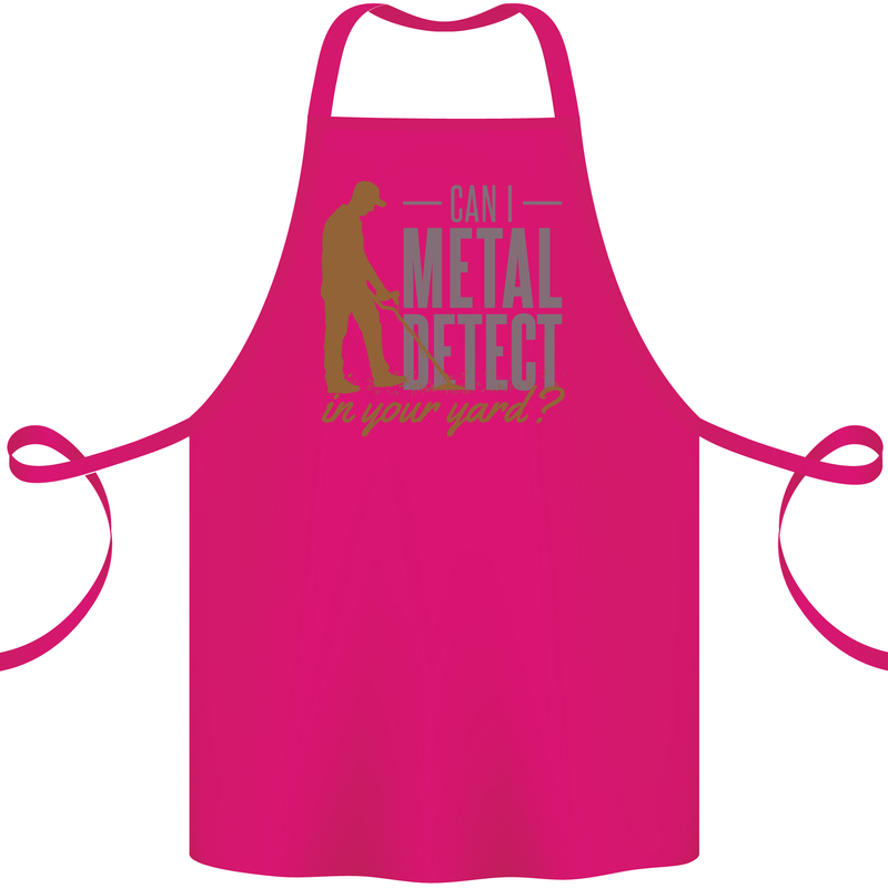 Can I Metal Detect Funny Detecting Detector Cotton Apron 100% Organic Pink
