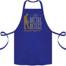 Can I Metal Detect Funny Detecting Detector Cotton Apron 100% Organic Royal Blue