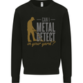Can I Metal Detect Funny Detecting Detector Kids Sweatshirt Jumper Black