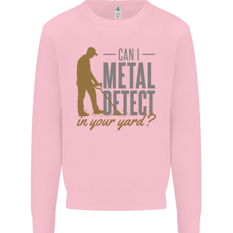 Can I Metal Detect Funny Detecting Detector Kids Sweatshirt Jumper Light Pink