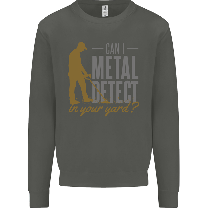 Can I Metal Detect Funny Detecting Detector Kids Sweatshirt Jumper Storm Grey