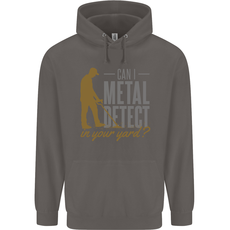 Can I Metal Detect Funny Detecting Detector Mens 80% Cotton Hoodie Charcoal