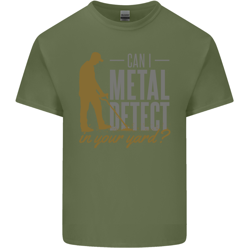 Can I Metal Detect Funny Detecting Detector Mens Cotton T-Shirt Tee Top Military Green