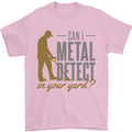 Can I Metal Detect Funny Detecting Detector Mens T-Shirt 100% Cotton Light Pink