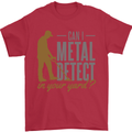 Can I Metal Detect Funny Detecting Detector Mens T-Shirt 100% Cotton Red