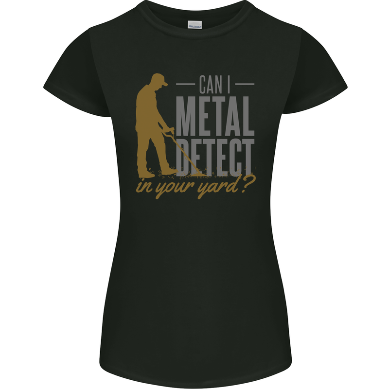 Can I Metal Detect Funny Detecting Detector Womens Petite Cut T-Shirt Black