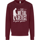 Can I Metal Detect In Your Yard Detecting Kids Sweatshirt Jumper Maroon