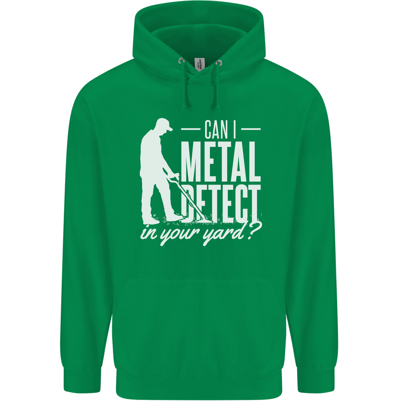 Can I Metal Detect In Your Yard Detecting Mens 80% Cotton Hoodie Irish Green