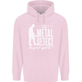 Can I Metal Detect In Your Yard Detecting Mens 80% Cotton Hoodie Light Pink
