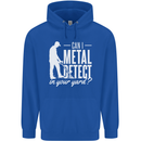 Can I Metal Detect In Your Yard Detecting Mens 80% Cotton Hoodie Royal Blue