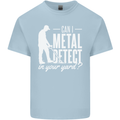 Can I Metal Detect In Your Yard Detecting Mens Cotton T-Shirt Tee Top Light Blue