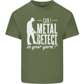 Can I Metal Detect In Your Yard Detecting Mens Cotton T-Shirt Tee Top Military Green