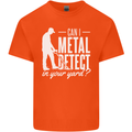 Can I Metal Detect In Your Yard Detecting Mens Cotton T-Shirt Tee Top Orange