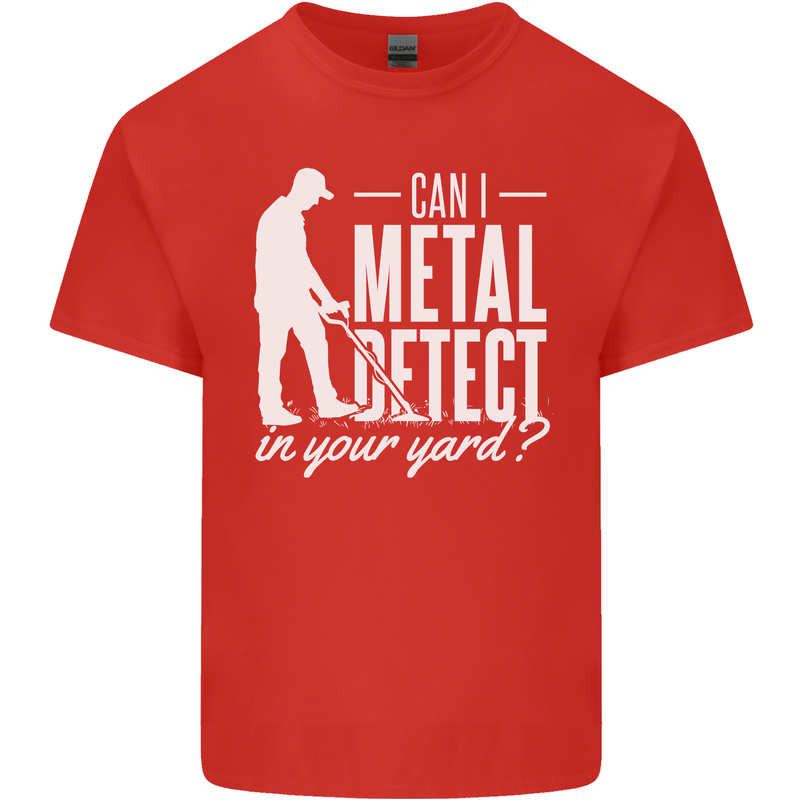 Can I Metal Detect In Your Yard Detecting Mens Cotton T-Shirt Tee Top Red