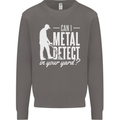 Can I Metal Detect In Your Yard Detecting Mens Sweatshirt Jumper Charcoal