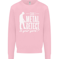 Can I Metal Detect In Your Yard Detecting Mens Sweatshirt Jumper Light Pink