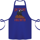 Can't Bullsh!t a Bullshiter Funny Offensive Cotton Apron 100% Organic Royal Blue