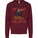 Can't Bullsh!t a Bullshiter Funny Offensive Mens Sweatshirt Jumper Maroon