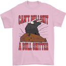 Can't Bullsh!t a Bullshiter Funny Offensive Mens T-Shirt 100% Cotton Light Pink