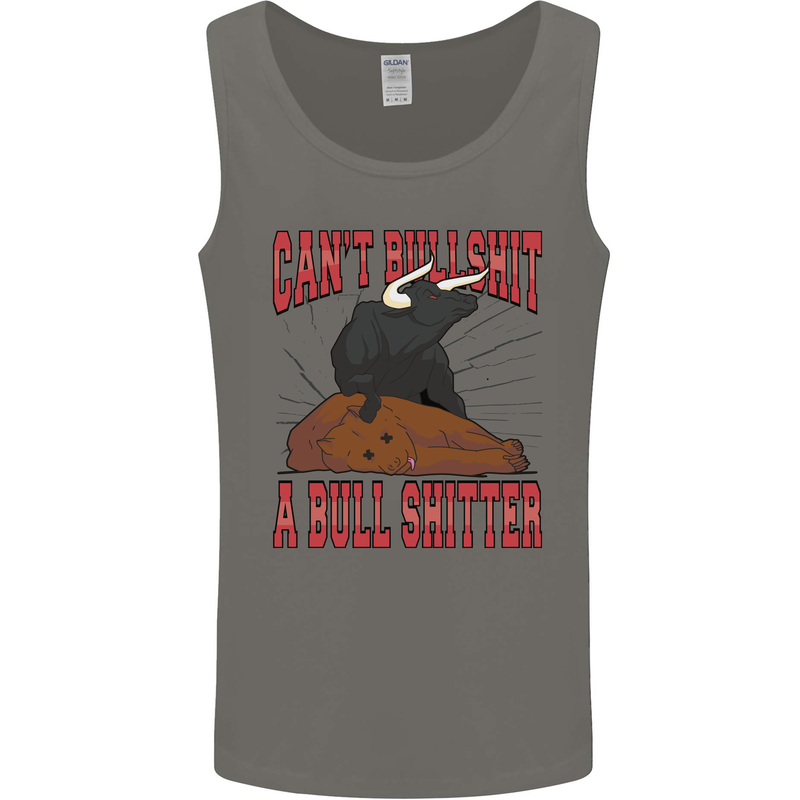 Can't Bullsh!t a Bullshiter Funny Offensive Mens Vest Tank Top Charcoal