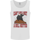 Can't Bullsh!t a Bullshiter Funny Offensive Mens Vest Tank Top White