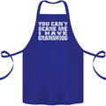 Can't Scare Me Grandkids Grandparent's Day Cotton Apron 100% Organic Royal Blue