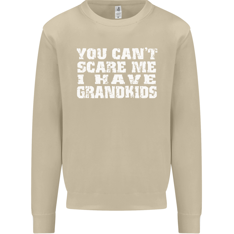 Can't Scare Me Grandkids Grandparent's Day Mens Sweatshirt Jumper Sand