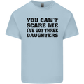 Can't Scare Me Three Daughters Father's Day Mens Cotton T-Shirt Tee Top Light Blue