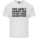 Can't Scare Me Three Daughters Father's Day Mens Cotton T-Shirt Tee Top White