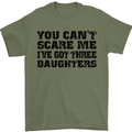 Can't Scare Me Three Daughters Father's Day Mens T-Shirt Cotton Gildan Military Green