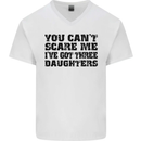 Can't Scare Me Three Daughters Father's Day Mens V-Neck Cotton T-Shirt White