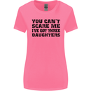 Can't Scare Me Three Daughters Father's Day Womens Wider Cut T-Shirt Azalea