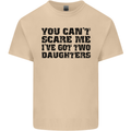 Can't Scare Me Two Daughters Father's Day Mens Cotton T-Shirt Tee Top Sand
