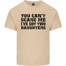 Can't Scare Me Two Daughters Father's Day Mens Cotton T-Shirt Tee Top Sand