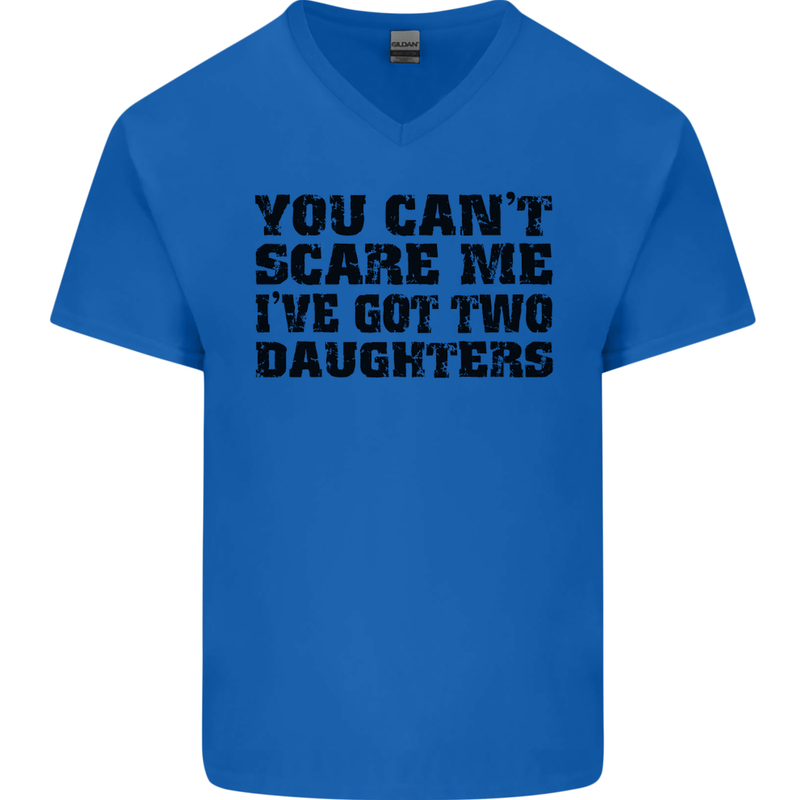 Can't Scare Me Two Daughters Father's Day Mens V-Neck Cotton T-Shirt Royal Blue