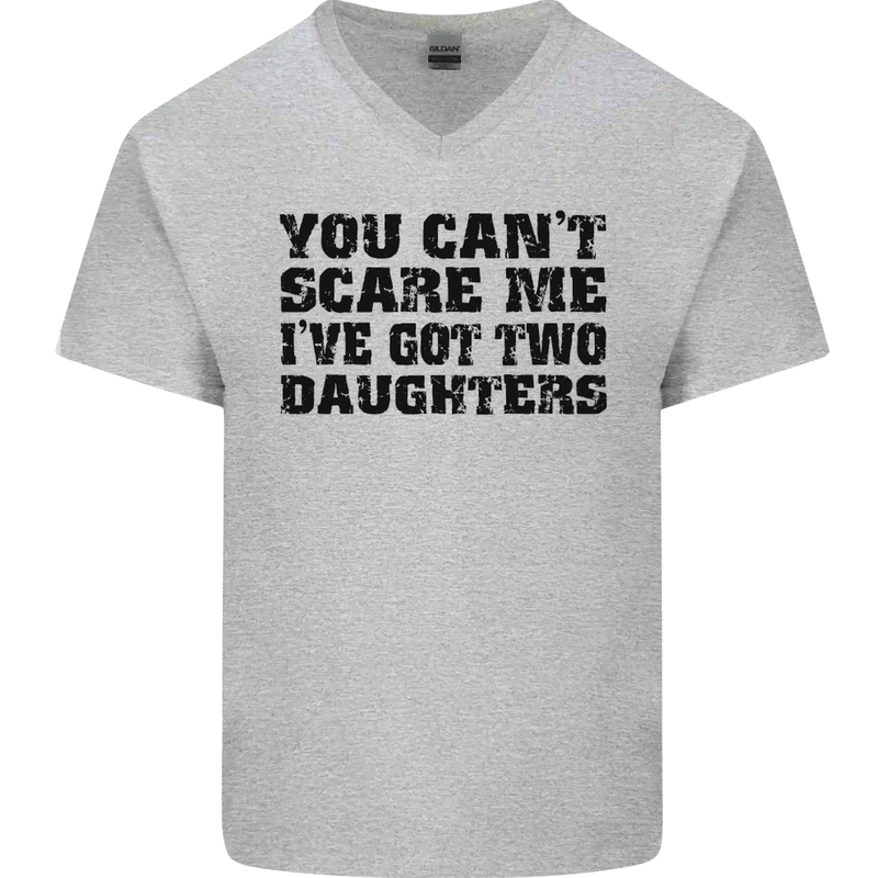 Can't Scare Me Two Daughters Father's Day Mens V-Neck Cotton T-Shirt Sports Grey