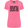 Can't Scare Me Two Daughters Father's Day Womens Wider Cut T-Shirt Azalea
