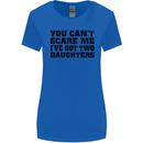 Can't Scare Me Two Daughters Father's Day Womens Wider Cut T-Shirt Royal Blue