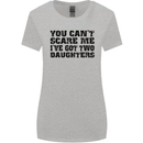 Can't Scare Me Two Daughters Father's Day Womens Wider Cut T-Shirt Sports Grey