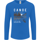 Canoe Adventure Canoeing Kayak Kayaking Mens Long Sleeve T-Shirt Royal Blue