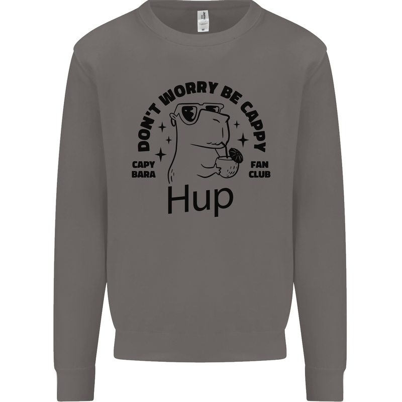 Capybara Be Cappy Funny Mens Sweatshirt Jumper Charcoal