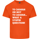 Caranan or Not to? What a Stupid Question Kids T-Shirt Childrens Orange