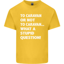 Caranan or Not to? What a Stupid Question Kids T-Shirt Childrens Yellow